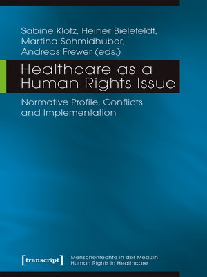 cover image of Healthcare as a Human Rights Issue